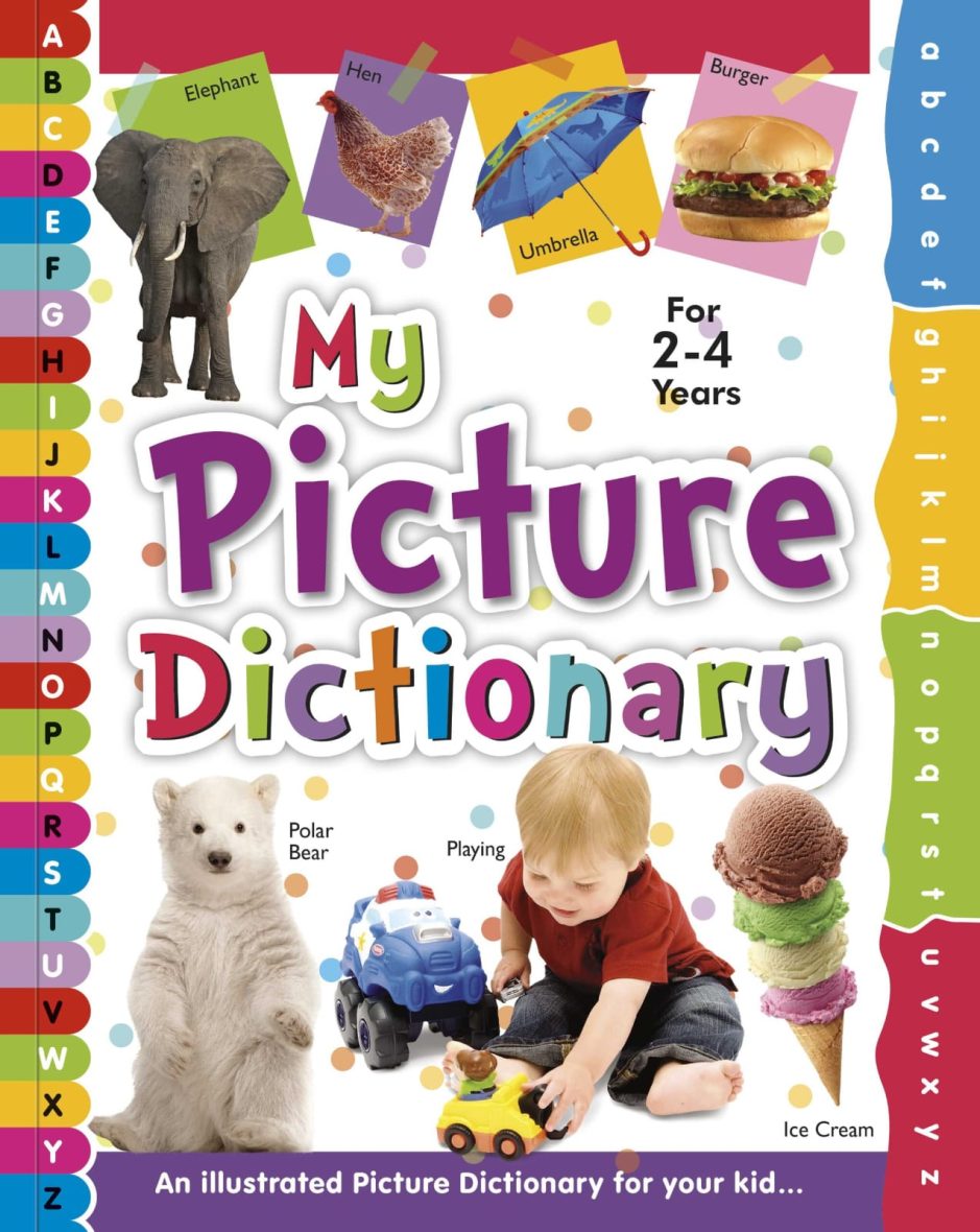 My Picture Dictionary ( For 2-4 Years )